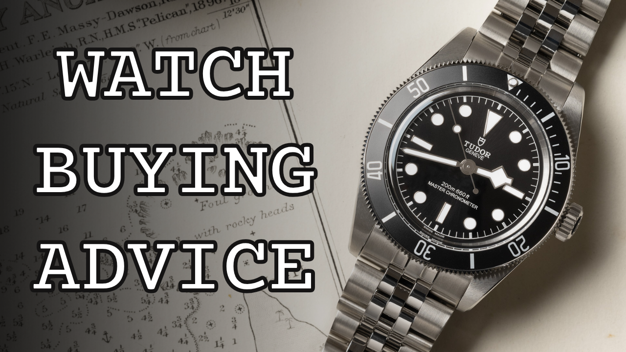 W.O.E. YouTube: Advice For Buying A Watch